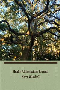 Health Affirmations Journal