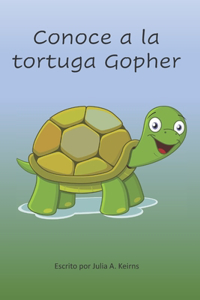 Conoce a la tortuga Gopher