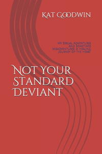 Not Your Standard Deviant