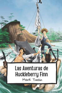 Las aventuras de Huckleberry Finn