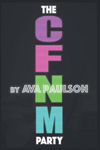 The CFNM Party