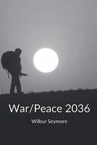 War/Peace2036