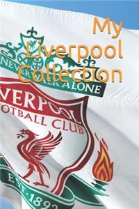 My Liverpool Collection