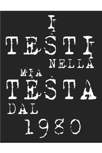 l Testi Nella Mia Testa Dal 1980
