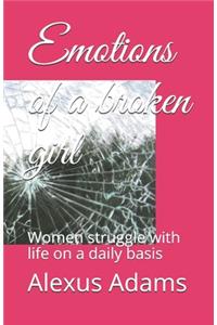 Emotions of a broken girl