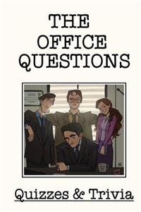 The Office Question Quizzes And Trivia