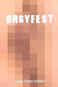 OrgyFest