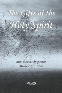 The Gifts of the Holy Spirit