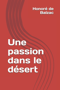 Une passion dans le désert