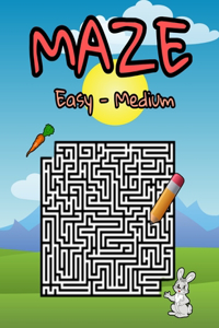 Maze - Easy And Medium