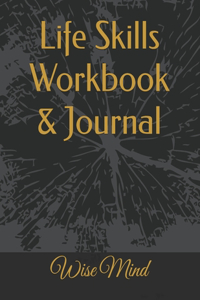 Life Skills Workbook & Journal