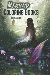 Mermaid Coloring Books For Adult