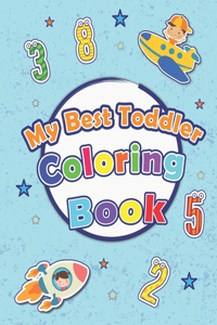 My Best Toddler Coloring Book