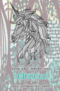 Large Print Coloring Book Easy Patterns for Adults - Animals - Unicorns