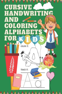 Cursive handwriting and coloring alphabets for kids
