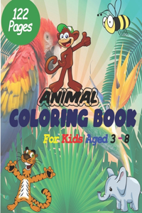 Animal Coloring Book For Kids Aged 3-8