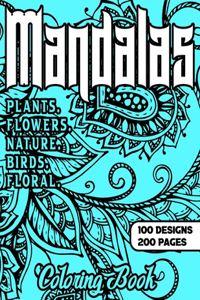Mandalas Coloring Book 100 Designs