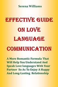 Effective Guide on Love Language Communication
