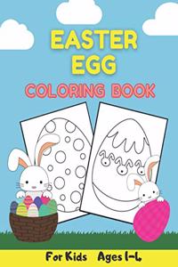 Easter Egg Coloring Book For Kids Ages 1-4