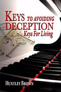 Keys To Avoiding Deception