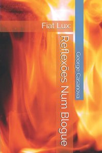 Reflexões Num Blogue