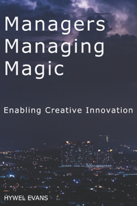 Managers Managing Magic