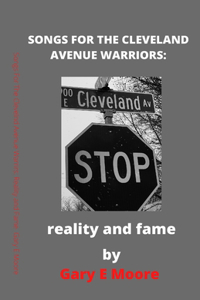 Songs For The Cleveland Avenue Warriors