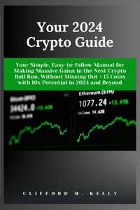 Your 2024 Crypto Guide