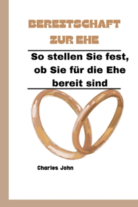 Bereitschaft Zur Ehe
