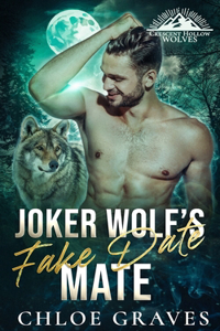 Joker Wolf's Fake Date Mate