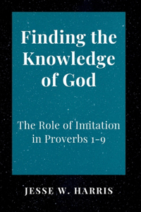 Finding the Knowledge of God