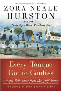 Every Tongue Got to Confess