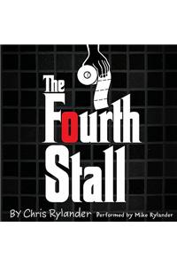 The Fourth Stall