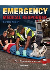 Emergency Medical Responder: First Responder in Action