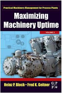 Maximizing Machinery Uptime