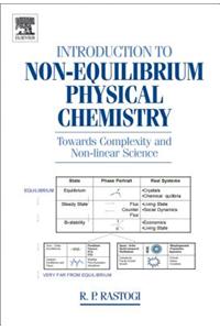 Introduction to Non-Equilibrium Physical Chemistry