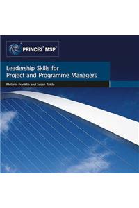 Leadership Skills for Project and Programme Managers