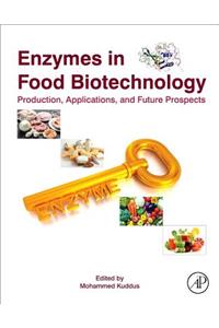 Enzymes in Food Biotechnology
