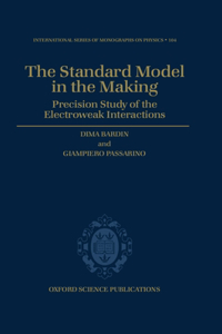 The Standard Model in the Making