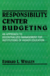 Responsibility Centered Budgeting