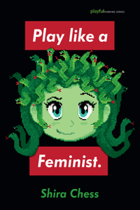 Play Like a Feminist.