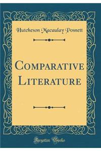 Comparative Literature (Classic Reprint)