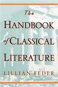 The Handbook of Classical Literature