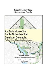 An Evaluation of the Public Schools of the District of Columbia