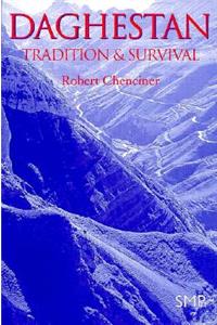 Daghestan: Tradition and Survival