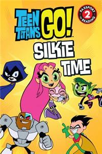 Teen Titans Go!: Silkie Time