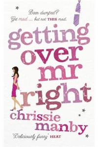 Getting Over Mr Right