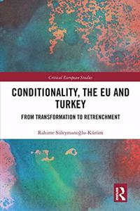 Conditionality, the Eu and Turkey