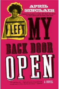 I Left My Back Door Open