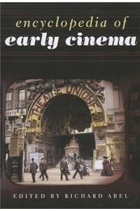 Encyclopedia of Early Cinema